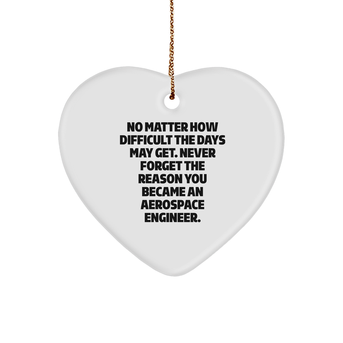 Aerospace Engineer Gifts: Inspirational Heart Ornament from Men to Men, Perfect for Christmas Unique Gifts - Image 1