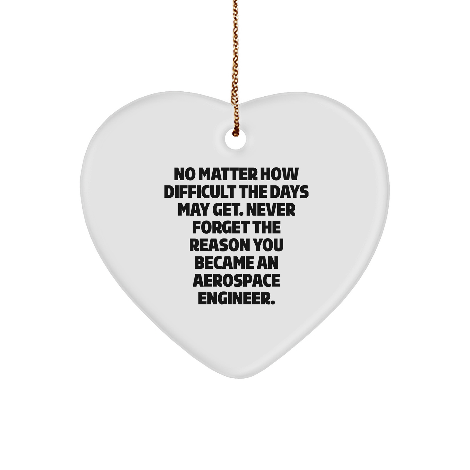 Aerospace Engineer Gifts: Inspirational Heart Ornament from Men to Men, Perfect for Christmas Unique Gifts - Image 1
