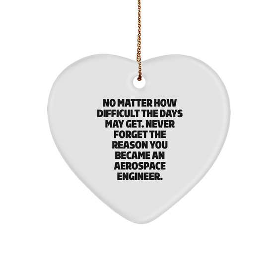 Aerospace Engineer Gifts: Inspirational Heart Ornament from Men to Men, Perfect for Christmas Unique Gifts - Image 1