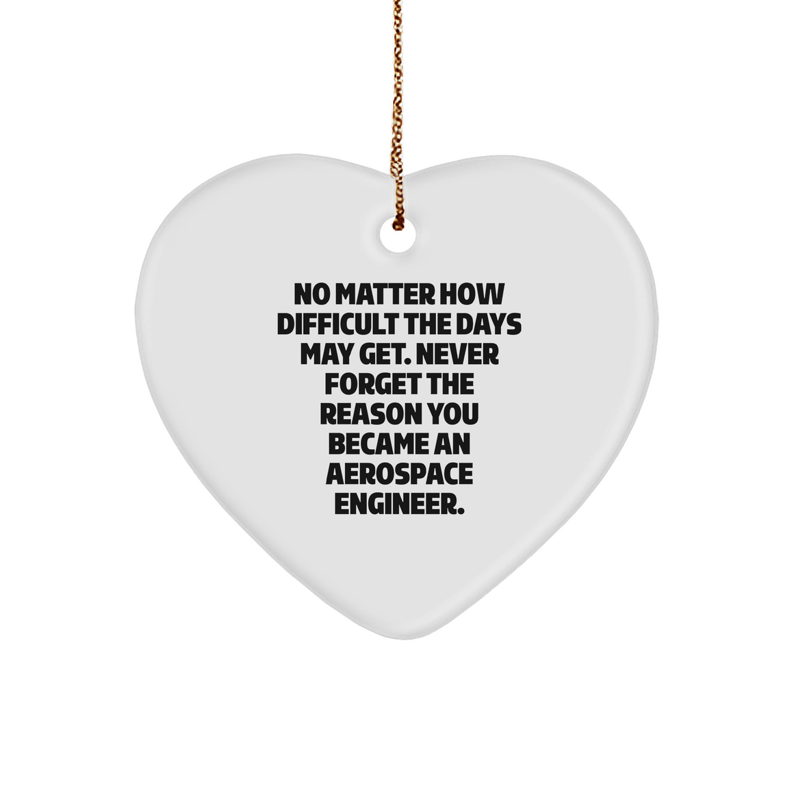 Aerospace Engineer Gifts: Inspirational Heart Ornament from Men to Men, Perfect for Christmas Unique Gifts - Image 1