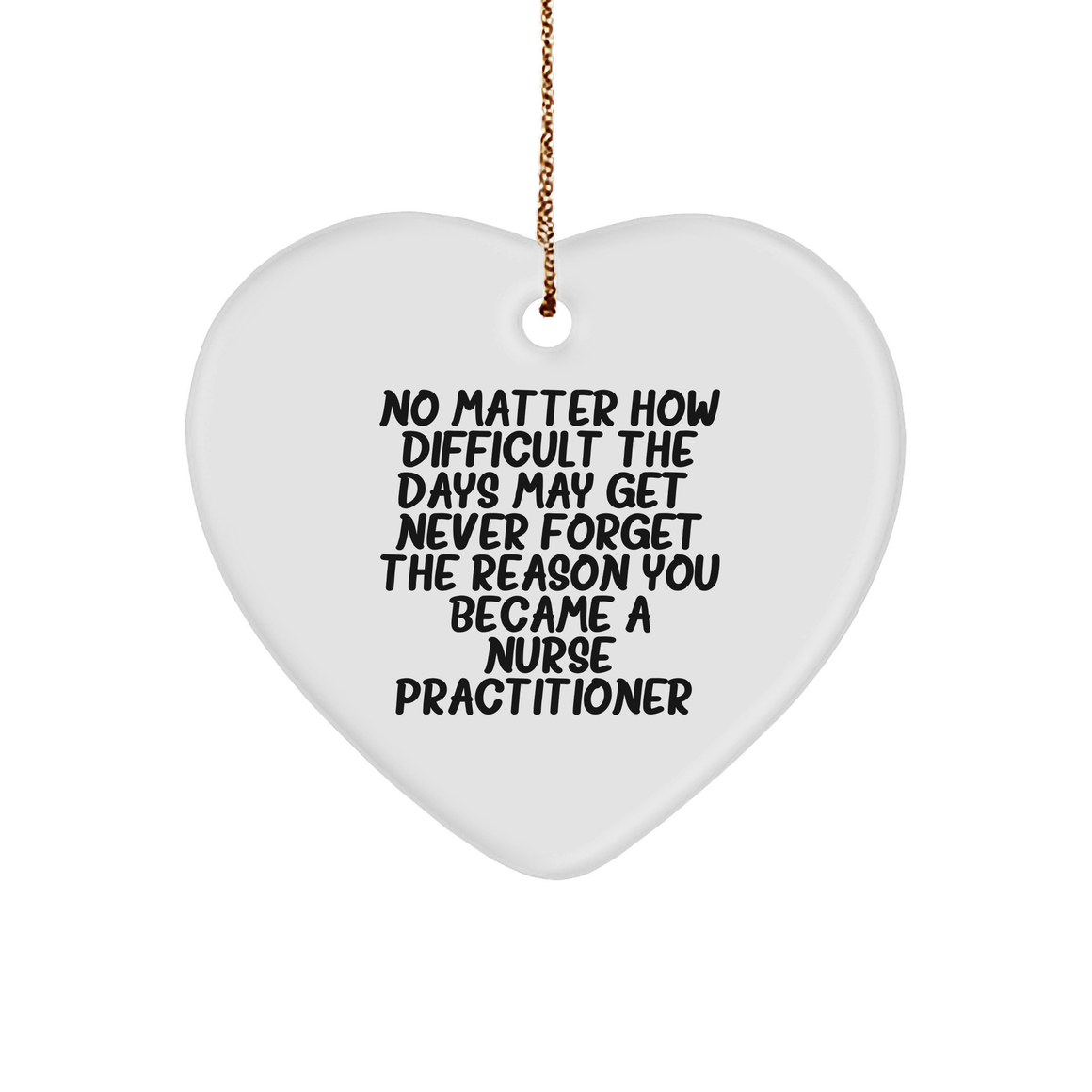 Christmas Unique Gifts for Nurse Practitioners - Inspirational Heart Ornament for Nurses - Gifts from Colleagues - Image 1