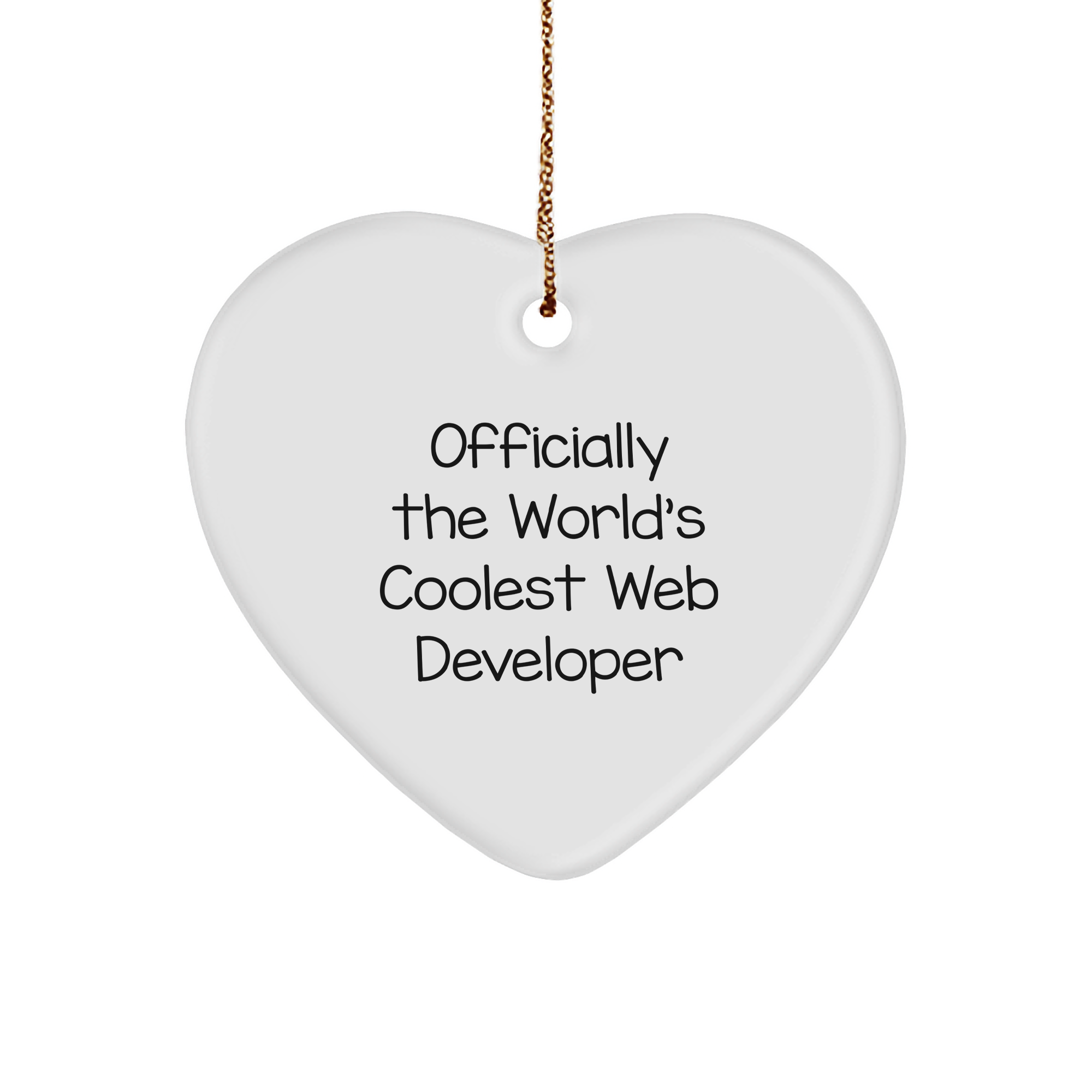 Inspirational Funny Gifts for Web Developers That Rule The World Heart Ornament Officially The Coolest Web Developer Christmas Unique Gifts - Image 1