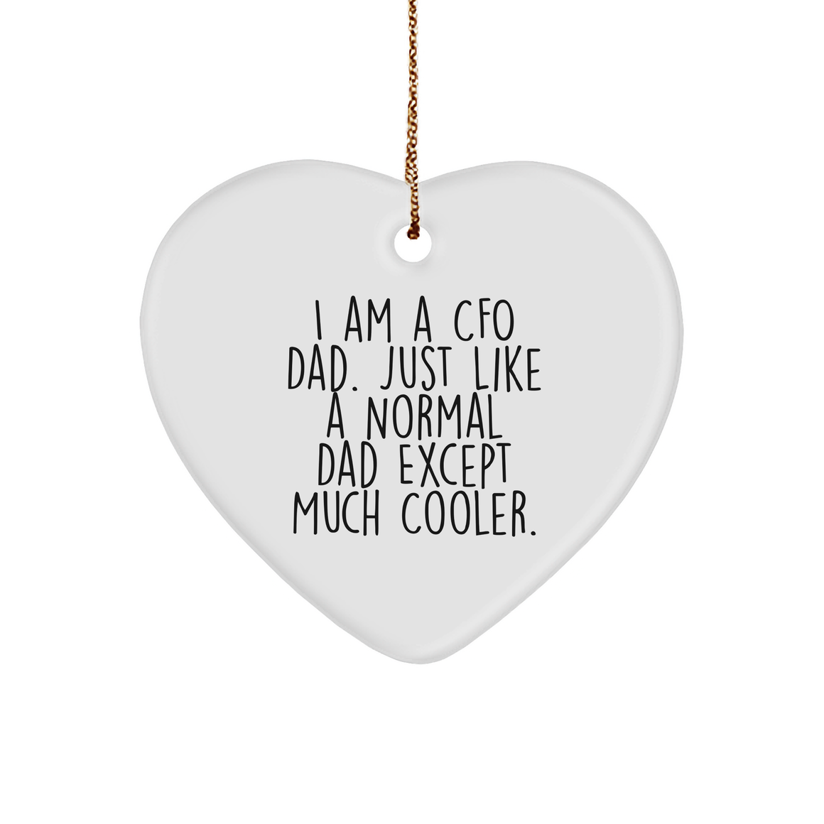 CFO Heart Ornament Gifts from Men to Men, Funny Christmas Ornament for CFO Dads - Image 1