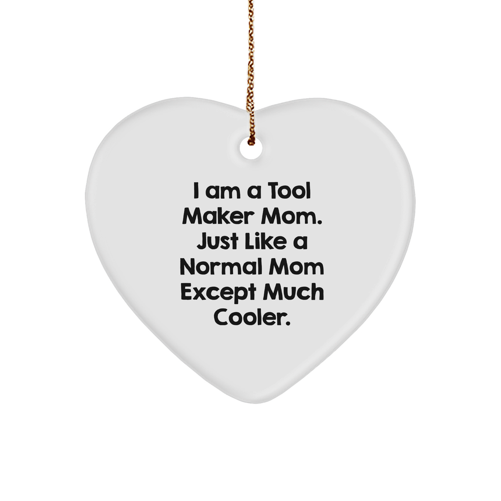 Tool Maker Mom's Heart Ornament Gifts from Friends for Tool Maker Dads Christmas Unique - Image 1