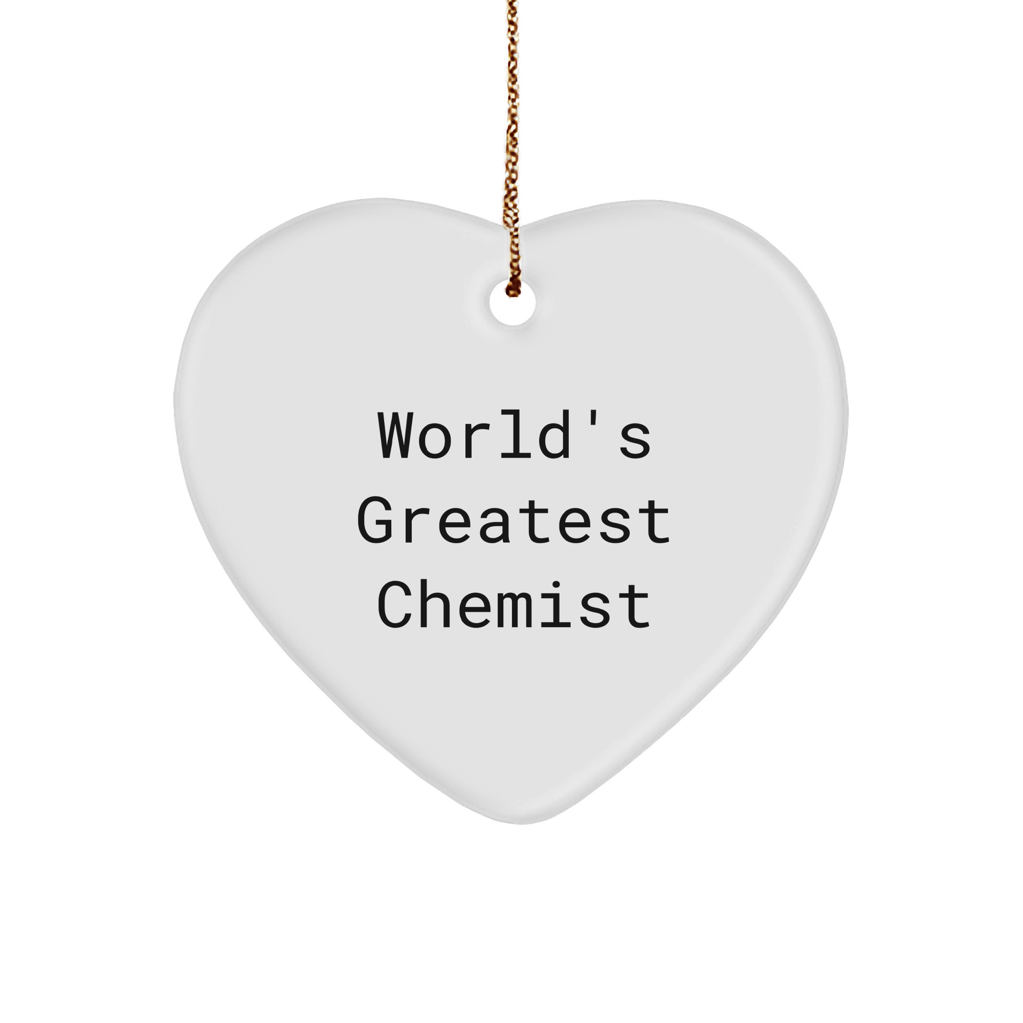 Funny Chemist Gifts from Friends for the World's Greatest Chemist Heart Ornament, Christmas Unique Heart-Shaped MDF with Sublimation Printing - Image 1