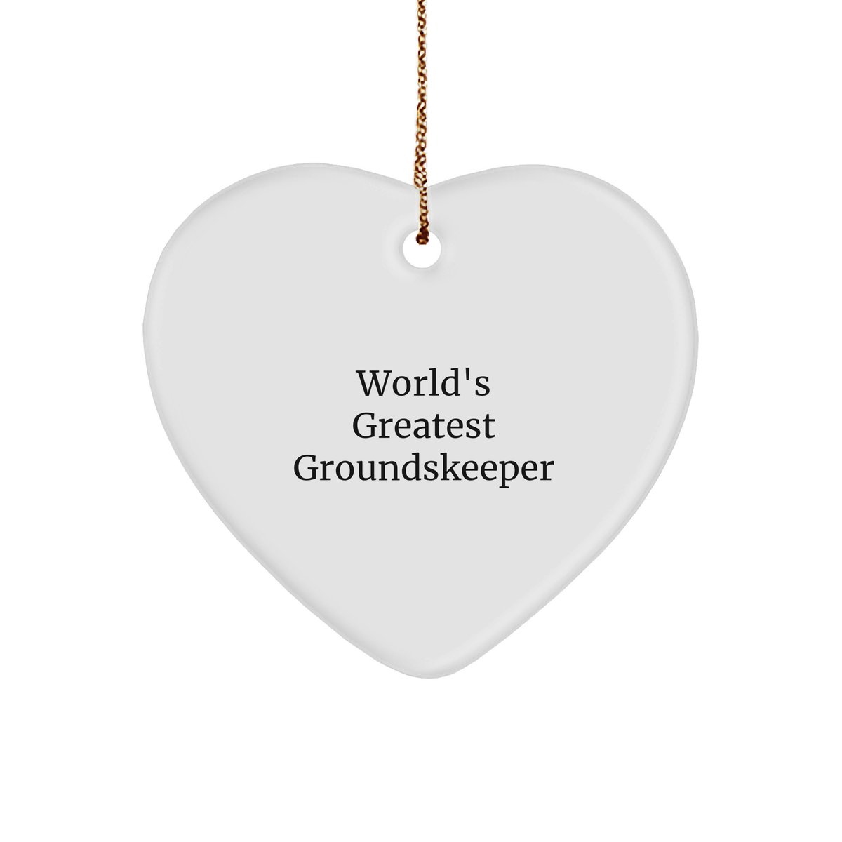 Funny groundskeeper Gifts from Friends - &#39;World&#39;s Greatest&#39; Heart Ornament for Christmas - Image 1