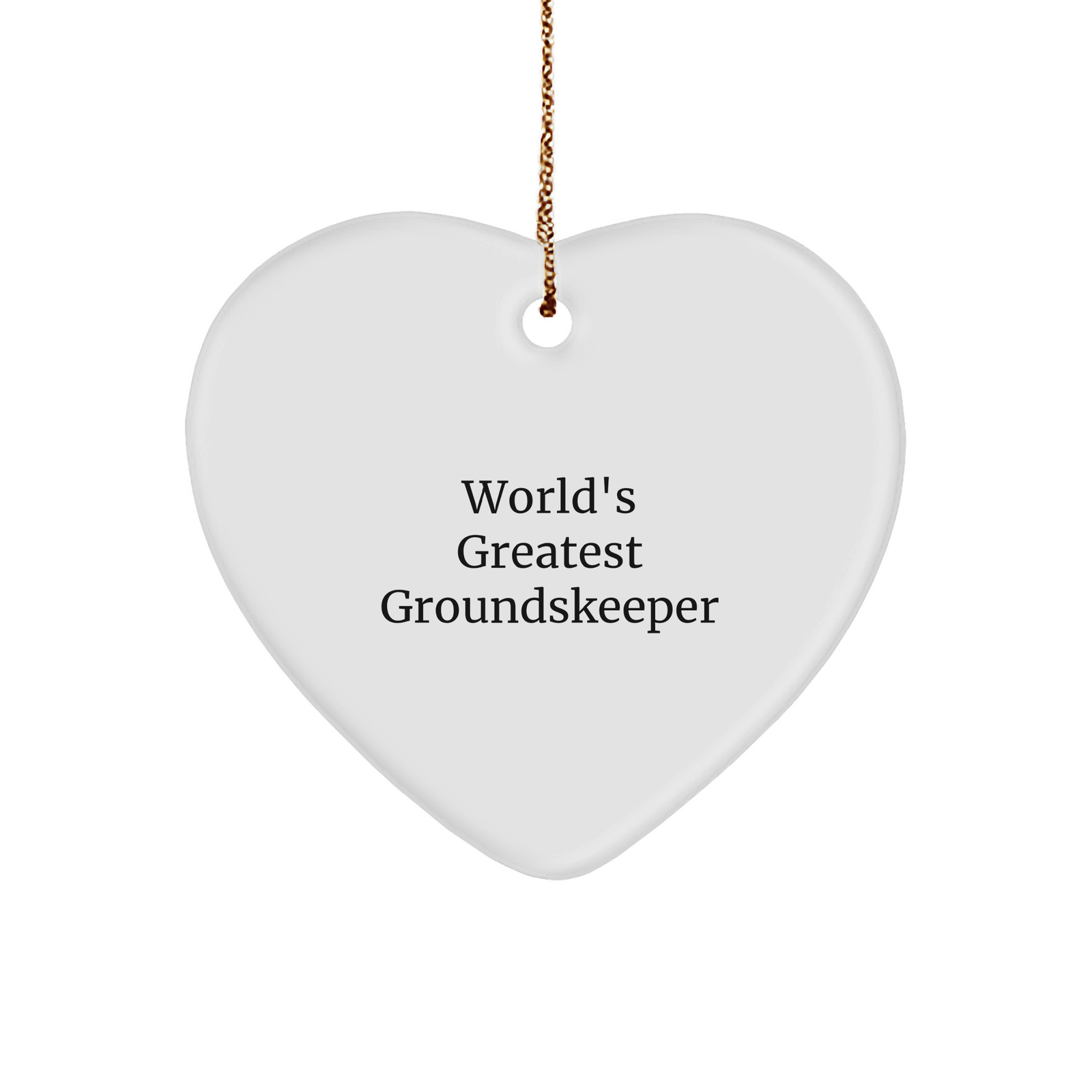 Funny groundskeeper Gifts from Friends - 'World's Greatest' Heart Ornament for Christmas - Image 1