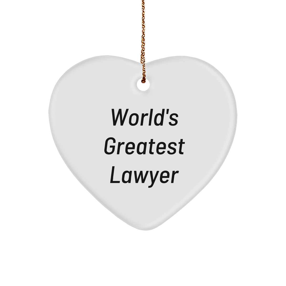 Funny Lawyer Gifts from Friends for Christmas World&#39;s Greatest Heart Ornament - Image 1