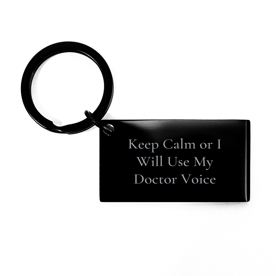 Funny Doctor Keychain Gifts from Friends for Mother's Day, Keep Calm Or I Will Use My Doctor Voice, Stainless Steel Keychain with Engraved Message - Image 1