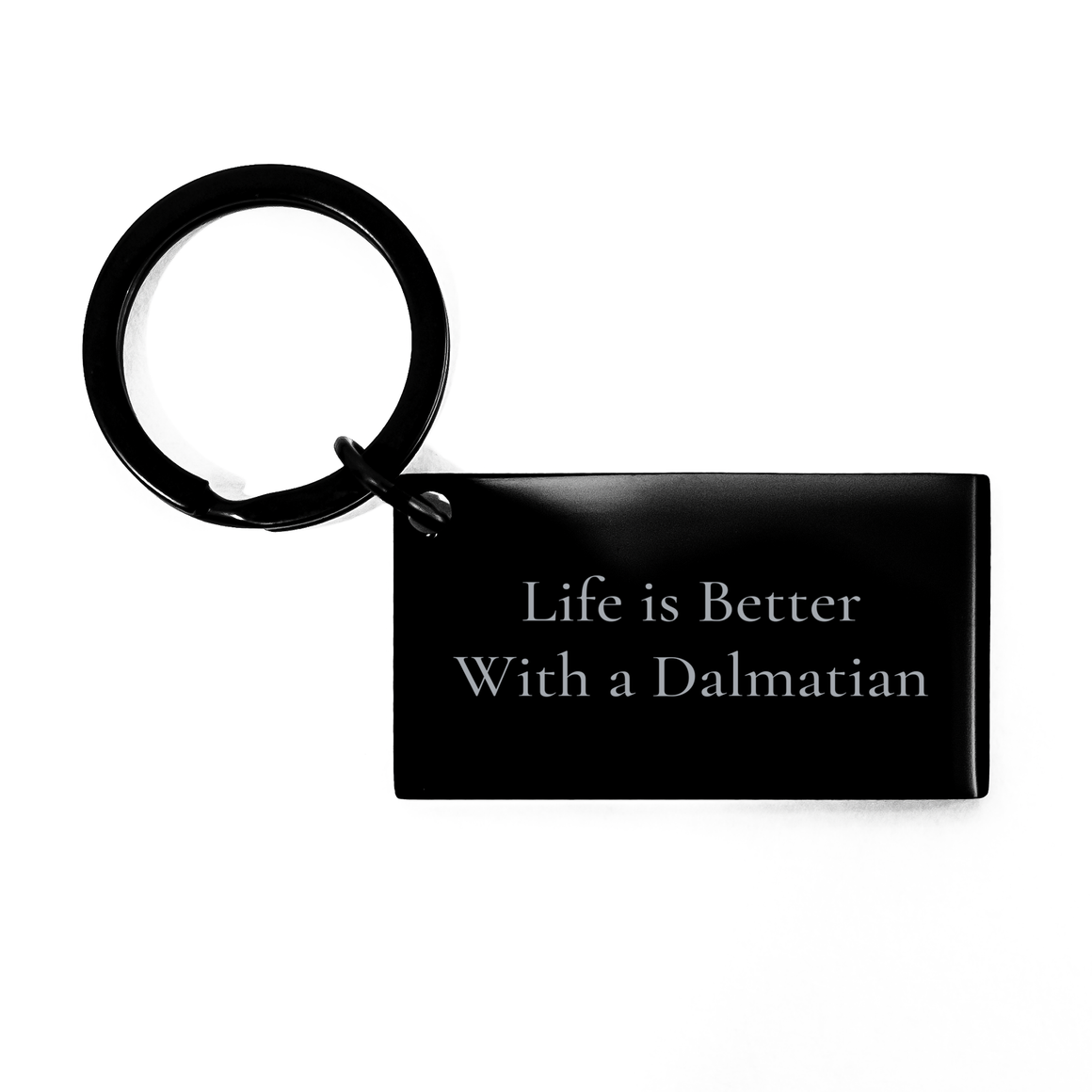 Life Is Better With A Dalmatian, Father's Day Unique Gift, Dalmatian Dog Keychain, Engraved Stainless Steel Keychain, Gifts from Men to Family and Friends - Image 1