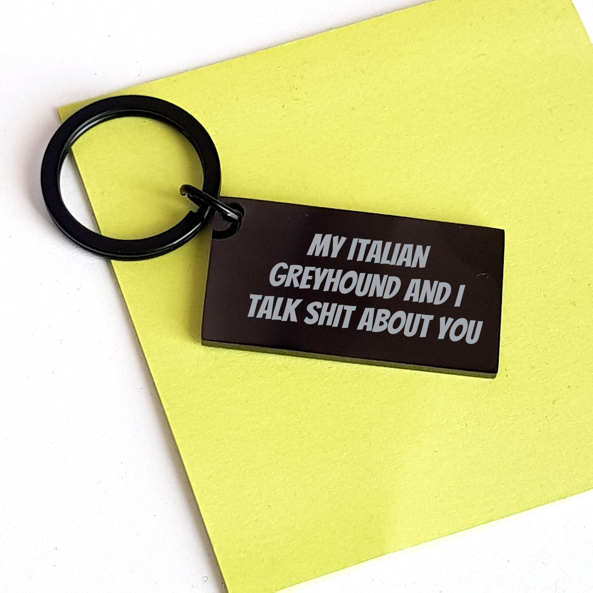 Italian Greyhound Dog Lover's Funny Gifts from Friends for Her - Keychain with Engraved Quote, Black Stainless Steel, Perfect Mother's Day Unique Gifts - Image 3