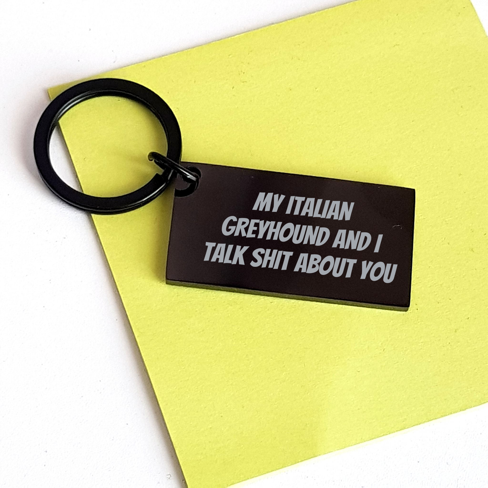 Italian Greyhound Dog Lover's Funny Gifts from Friends for Her - Keychain with Engraved Quote, Black Stainless Steel, Perfect Mother's Day Unique Gifts - Image 3
