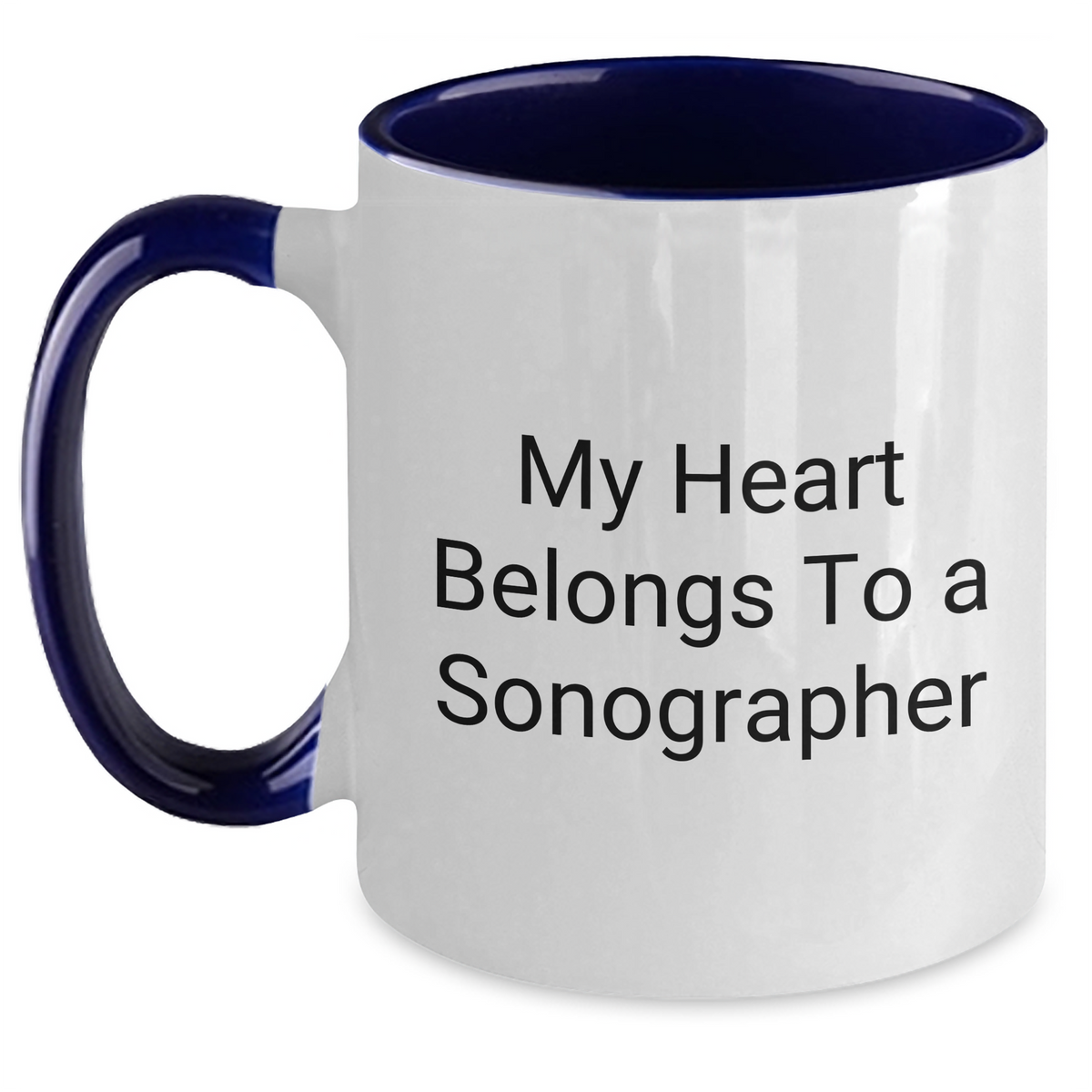 Funny Sonographer Gifts from Men for Father's Day - My Heart Belongs To A Sonographer Two Tone Coffee Mug, Black and White, Red and White, Navy and White, Pink and White - Main