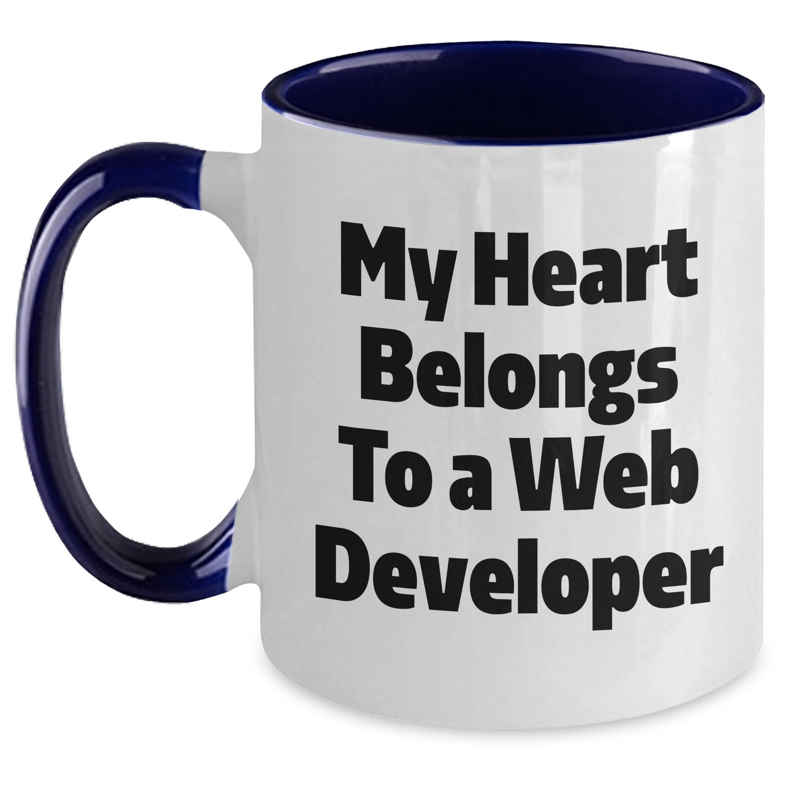 Funny Web Developer Gifts from Mom to Son, My Heart Belongs to a Web Developer Two Tone Coffee Mug for Father's Day - Main