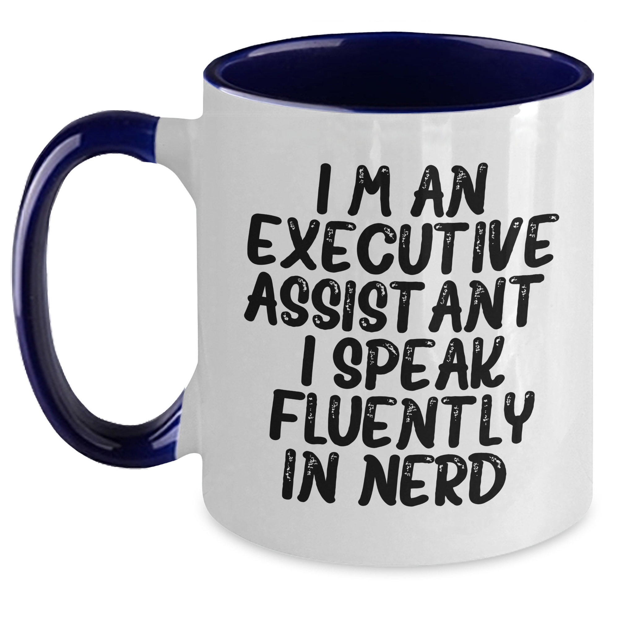 Funny Executive Assistant Gifts from Coworkers or Family - 'I Speak Fluently In genius.' Quote Two Tone Coffee Mug for Men or Women, Father's Day Unique Gifts - Main