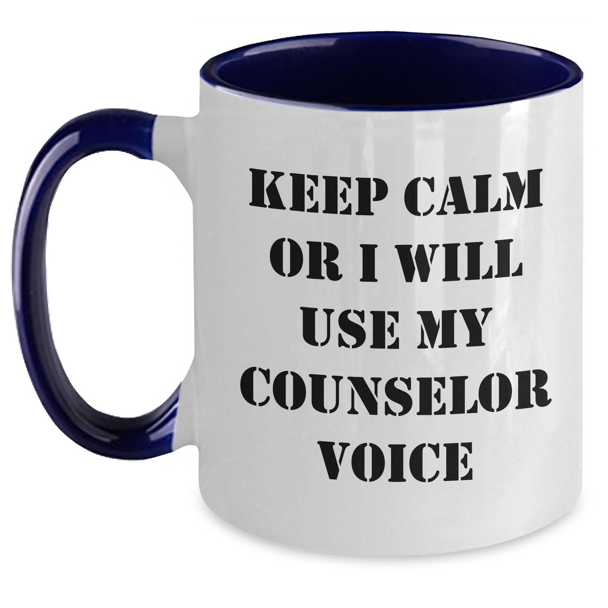 Funny Counselor Gifts for Men Keep Calm or I'll Use My Counselor Voice, Two Tone Coffee Mug for Father's Day - Main