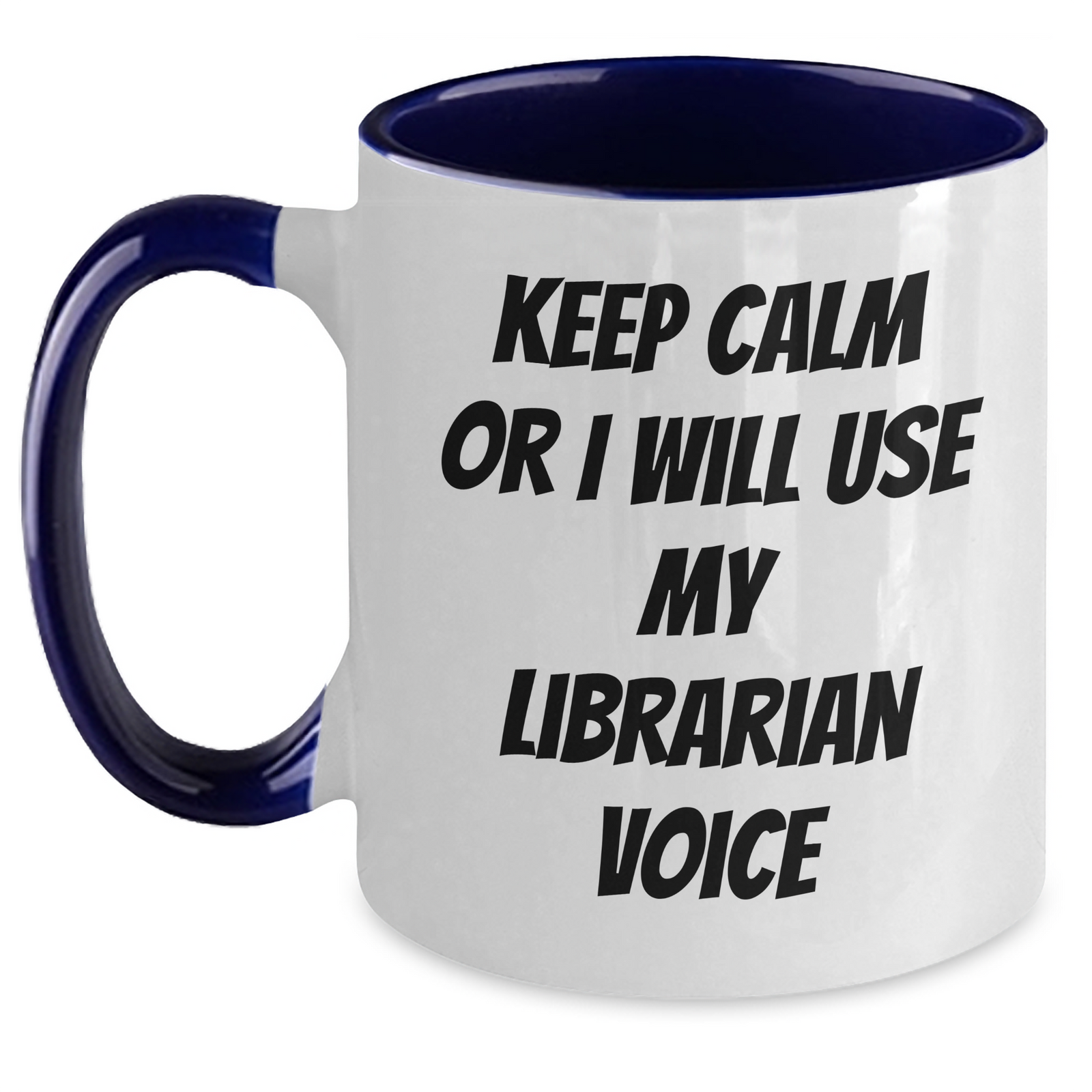 Librarian Gifts from Friends, Unique Keep Calm Librarian Voice Two Tone Coffee Mugs for Mom's Day, 11oz Ceramic, Microwave and Dishwasher Safe - Main