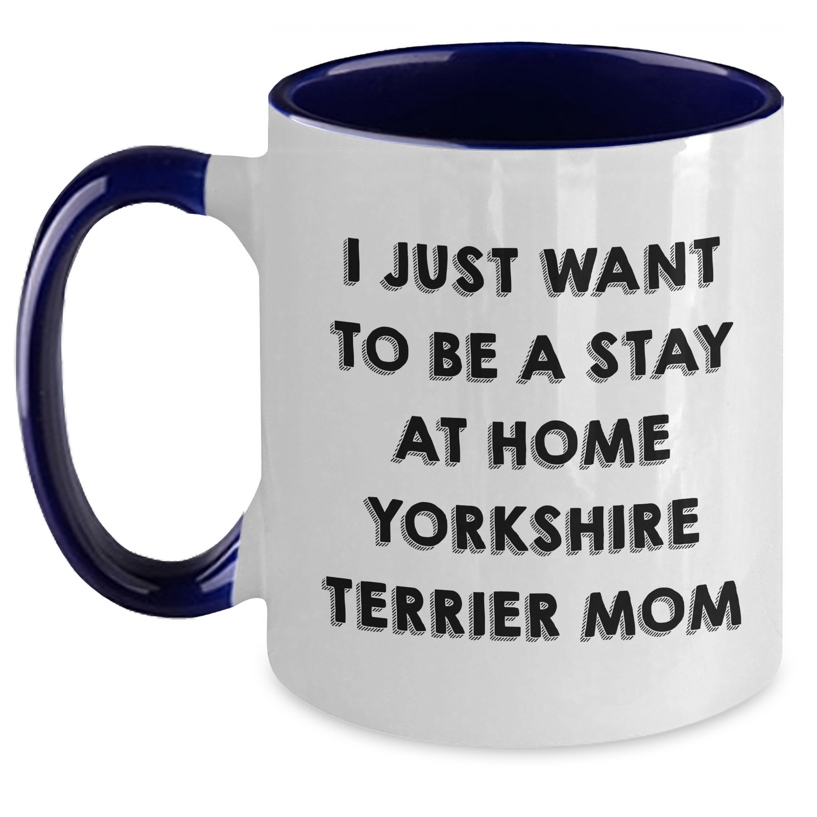 Funny Yorkshire Terrier Dog Mom Gifts for Him from Friends on Father's Day - Two Tone Coffee Mug - Main