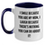 Funny Mum Gifts from Men to Mum, I Smile Because You Are My Mum, Two Tone Coffee Mug for Mother's Day - Main