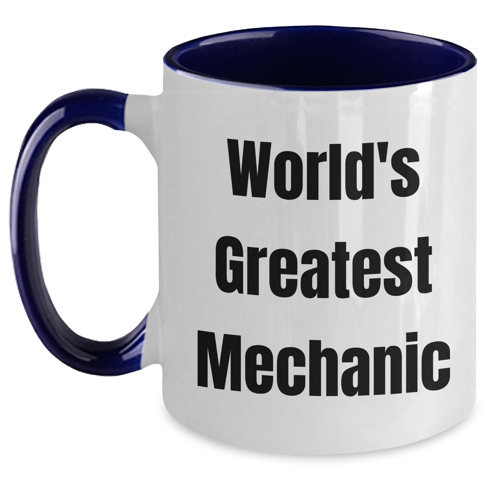 Funny Mechanic Gifts from Men for World's Greatest Mechanic - Two Tone Coffee Mug for Mother's Day - Main