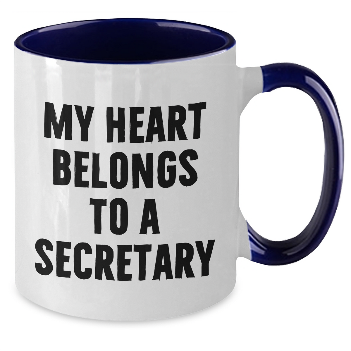 Funny Secretary Gift, My Heart Belongs To A Secretary, Two Tone Coffee Mug, Father's Day Unique Gifts from Men to Secretary - Additional