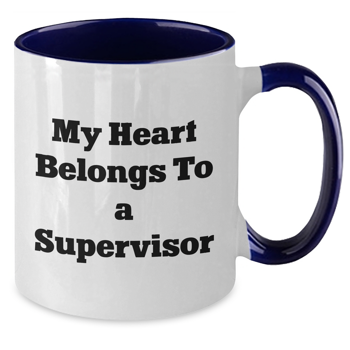 Funny Supervisor Gifts, My Heart Belongs To A Supervisor Two Tone Coffee Mug, Unique Father's Day Unique Gifts from Men to Supervisor, 11oz Ceramic Mug - Additional