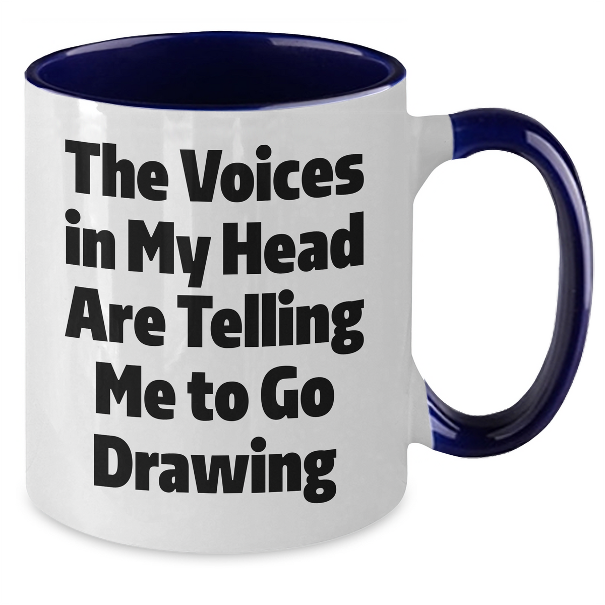 Funny Drawing Quotes Two Tone Coffee Mug, Gifts from Friends for Drawing Lovers on Father's Day, Unique Gift for Men, Funny Mugs for Drawing Enthusiasts - Additional