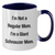 Giant Schnauzer Dog Mom Funny Quote Two Tone Coffee Mug Gifts from Dad for Father's Day - Additional
