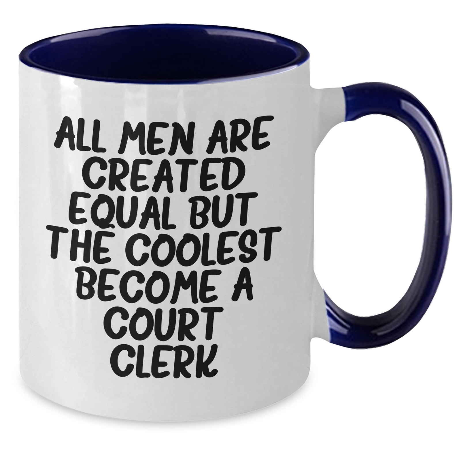 Funny Court Clerk Gifts, Court Clerk Two Tone Coffee Mug, Inspirational Quote, Mother's Day Unique Gifts from Friends, Gifts for Court Clerk - Additional