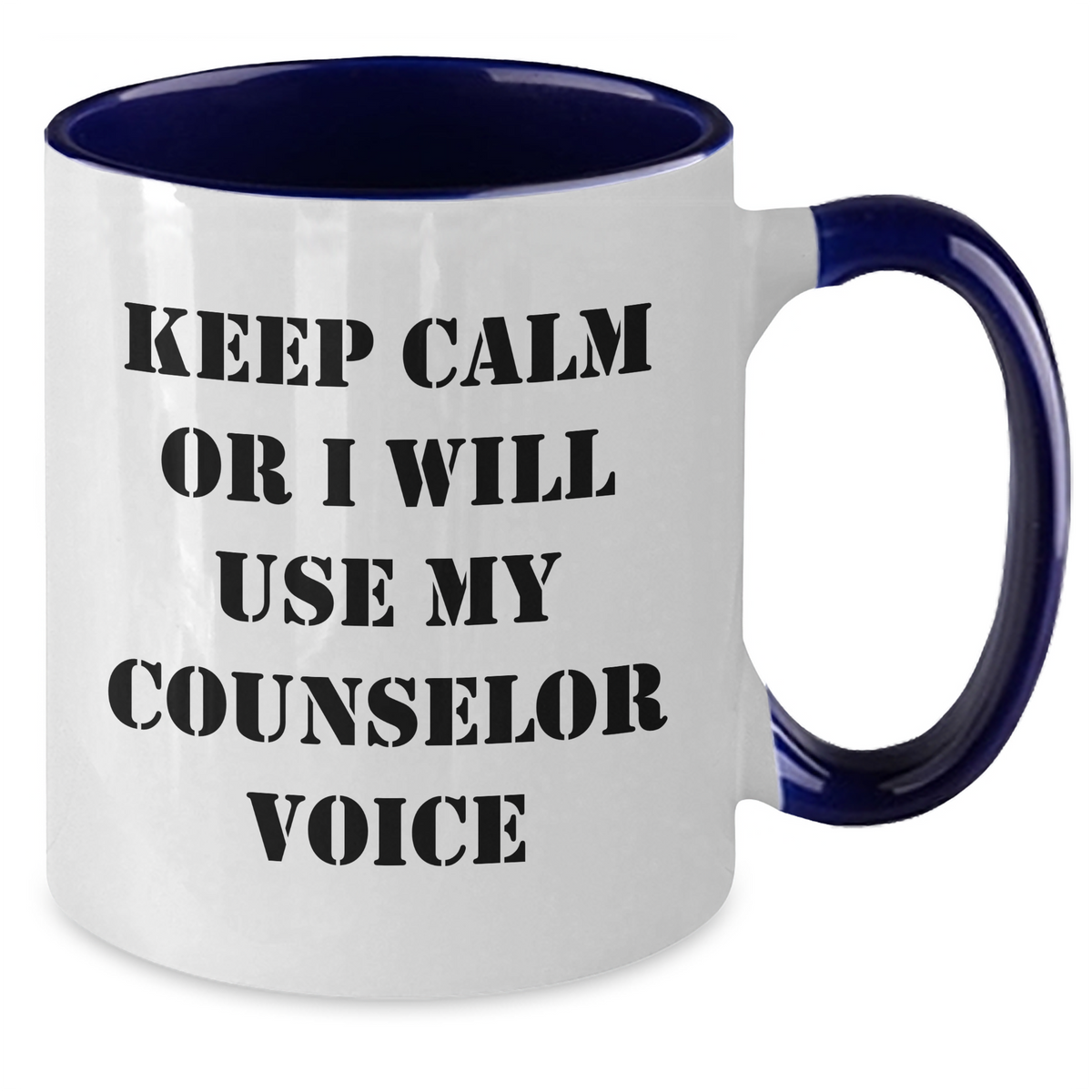 Funny Counselor Gifts for Men Keep Calm or I'll Use My Counselor Voice, Two Tone Coffee Mug for Father's Day - Additional
