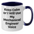 Funny Mechanical Engineer Gifts from Friends - Keep Calm Or I Will Use My Mechanical Engineer Voice Two Tone Coffee Mug for Mechanical Engineer, Mother's Day Unique Gifts - Additional