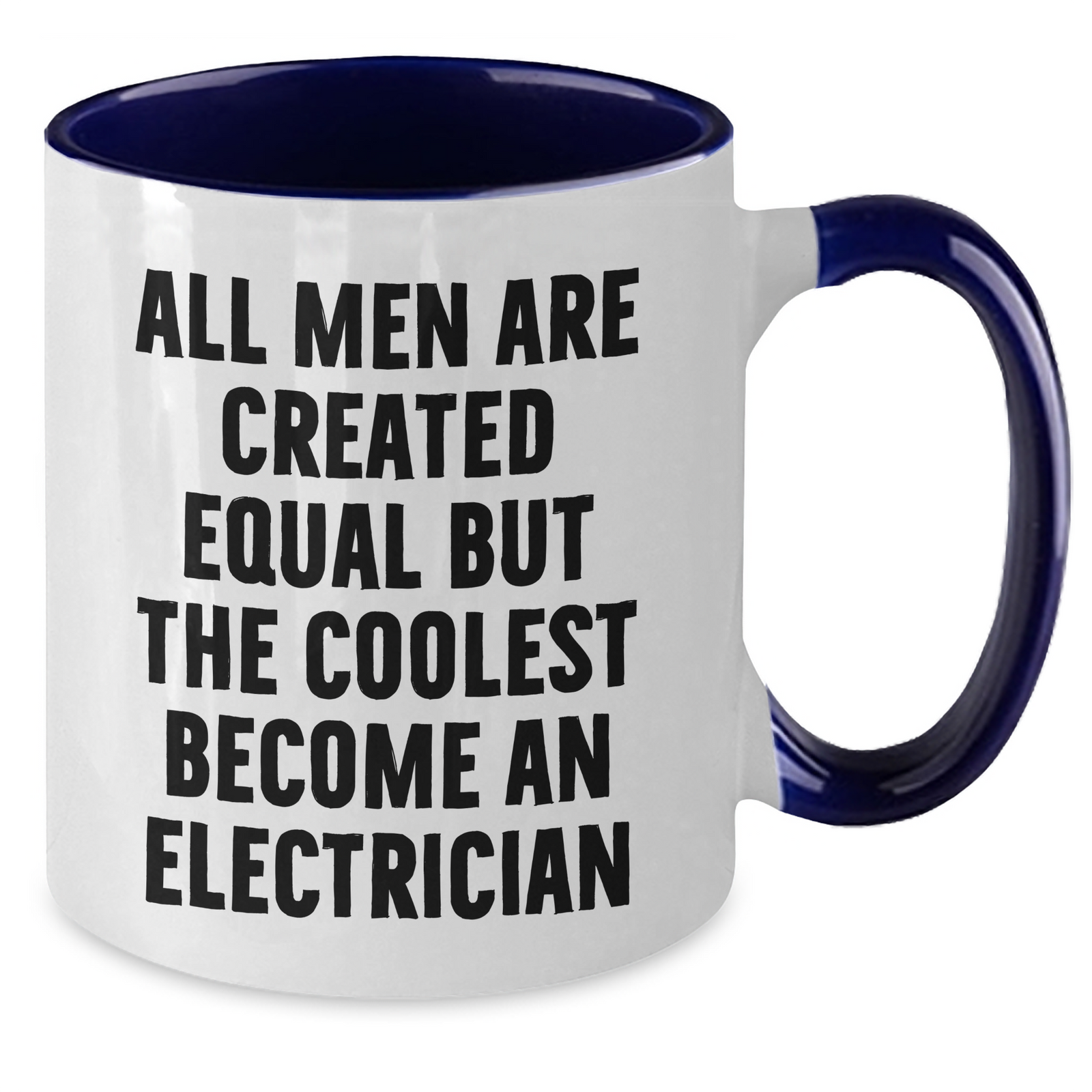 Funny Electrician Gifts from Women for Men on Mother's Day - Two Tone Coffee Mug - Additional