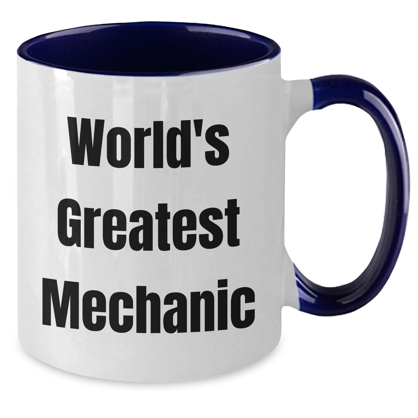 Funny Mechanic Gifts from Men for World's Greatest Mechanic - Two Tone Coffee Mug for Mother's Day - Additional