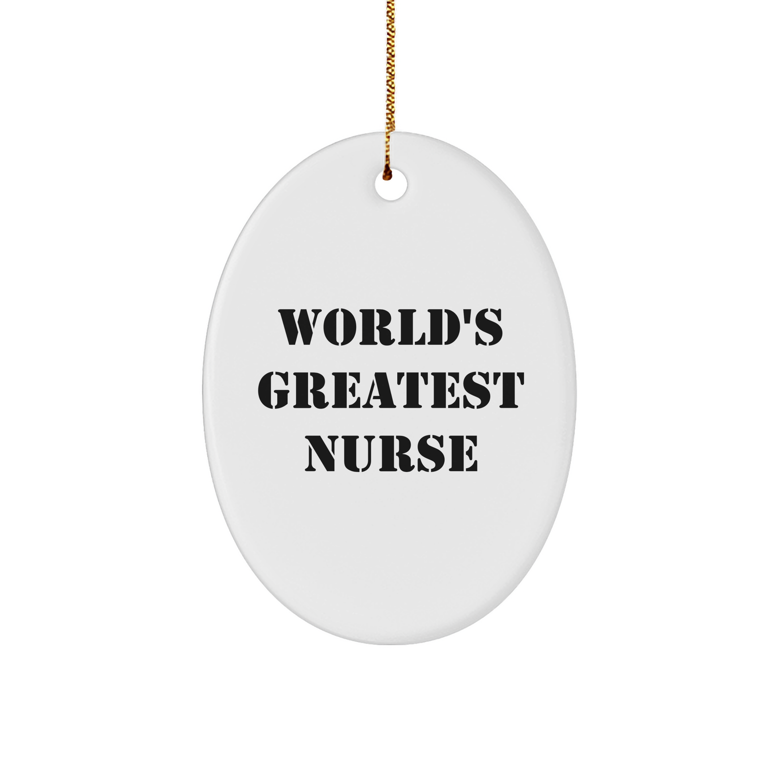 Gifts for the World's Greatest Nurse - Oval Ornament for Christmas - Image 1