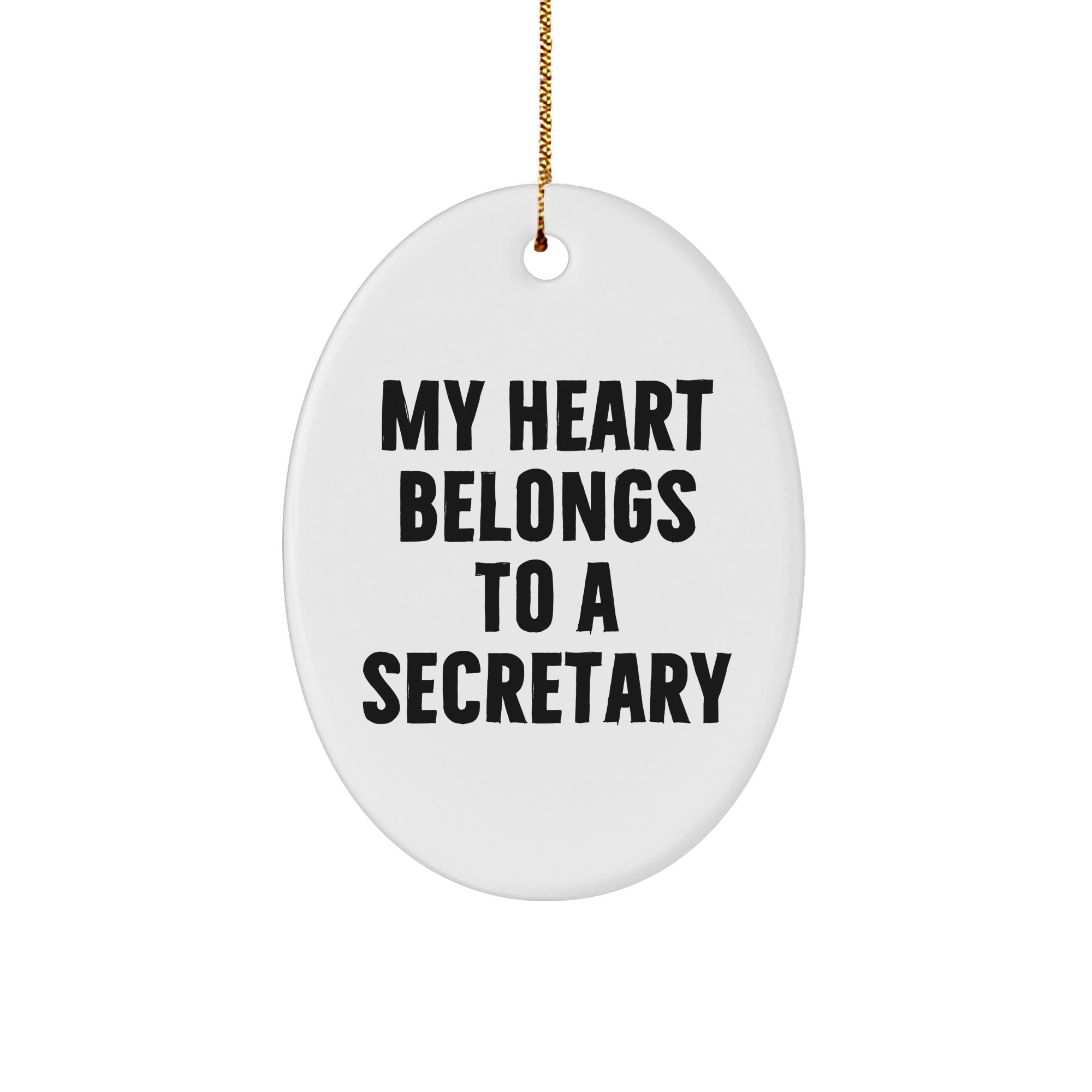 Funny Secretary Quote Oval Ornament Gifts from Men to Women, My Heart Belongs To A Secretary, Christmas Unique Present for Coworkers, Friends, Family - Image 1