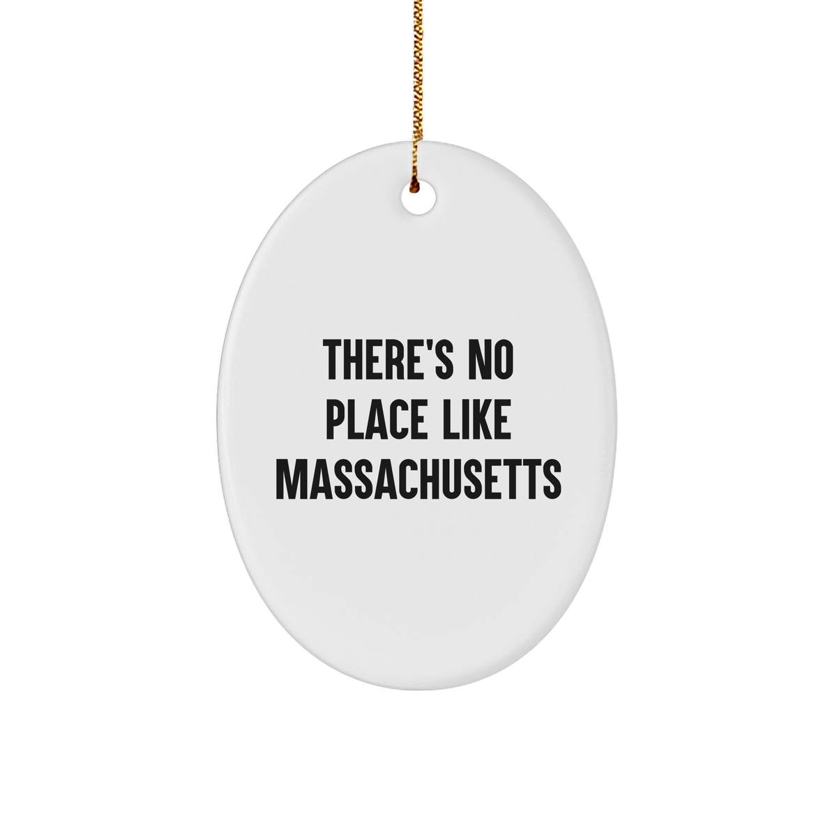 Massachusetts Gifts from Friends, Family, or Coworkers - Unique Oval Ornament with There&#39;s No Place Like Massachusetts Quote, Perfect for Christmas - Image 1