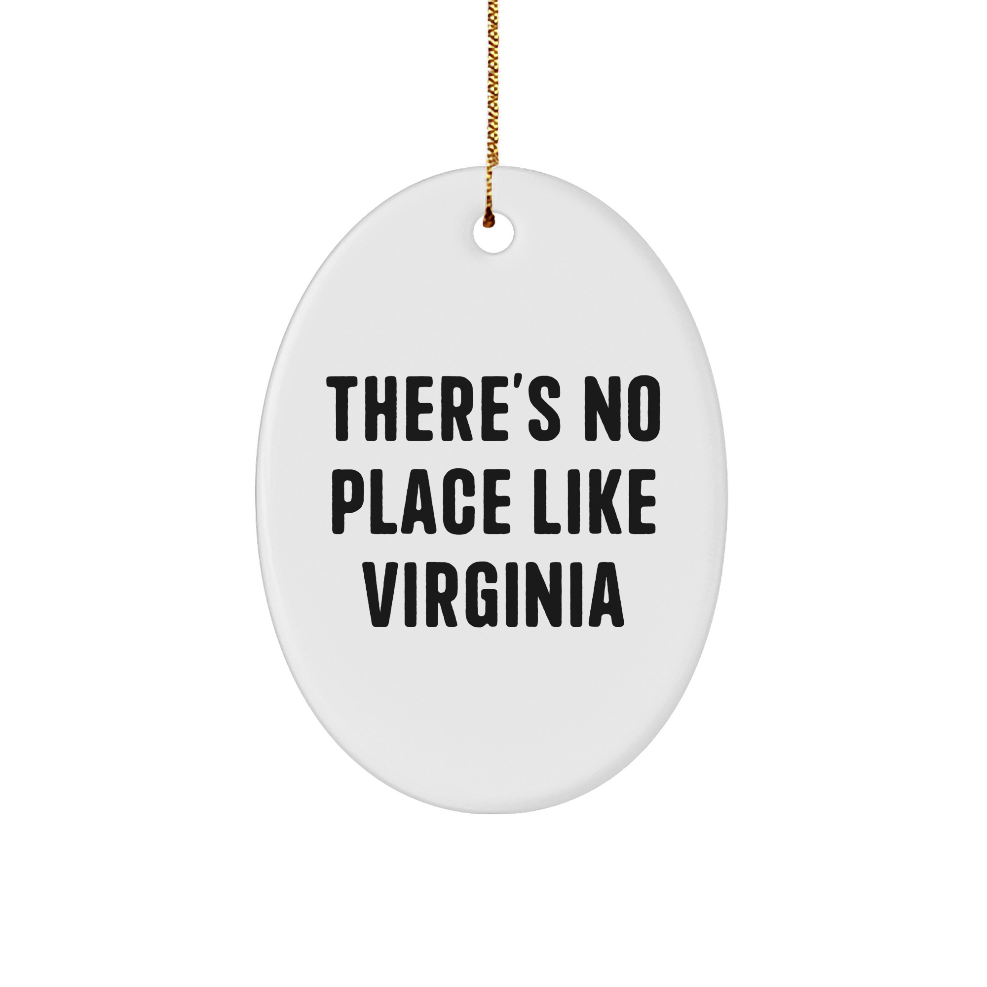Virginia Oval Ornament Gifts from Friends and Family - 'There's No Place Like Virginia' - Unique Christmas Decorations - Image 1