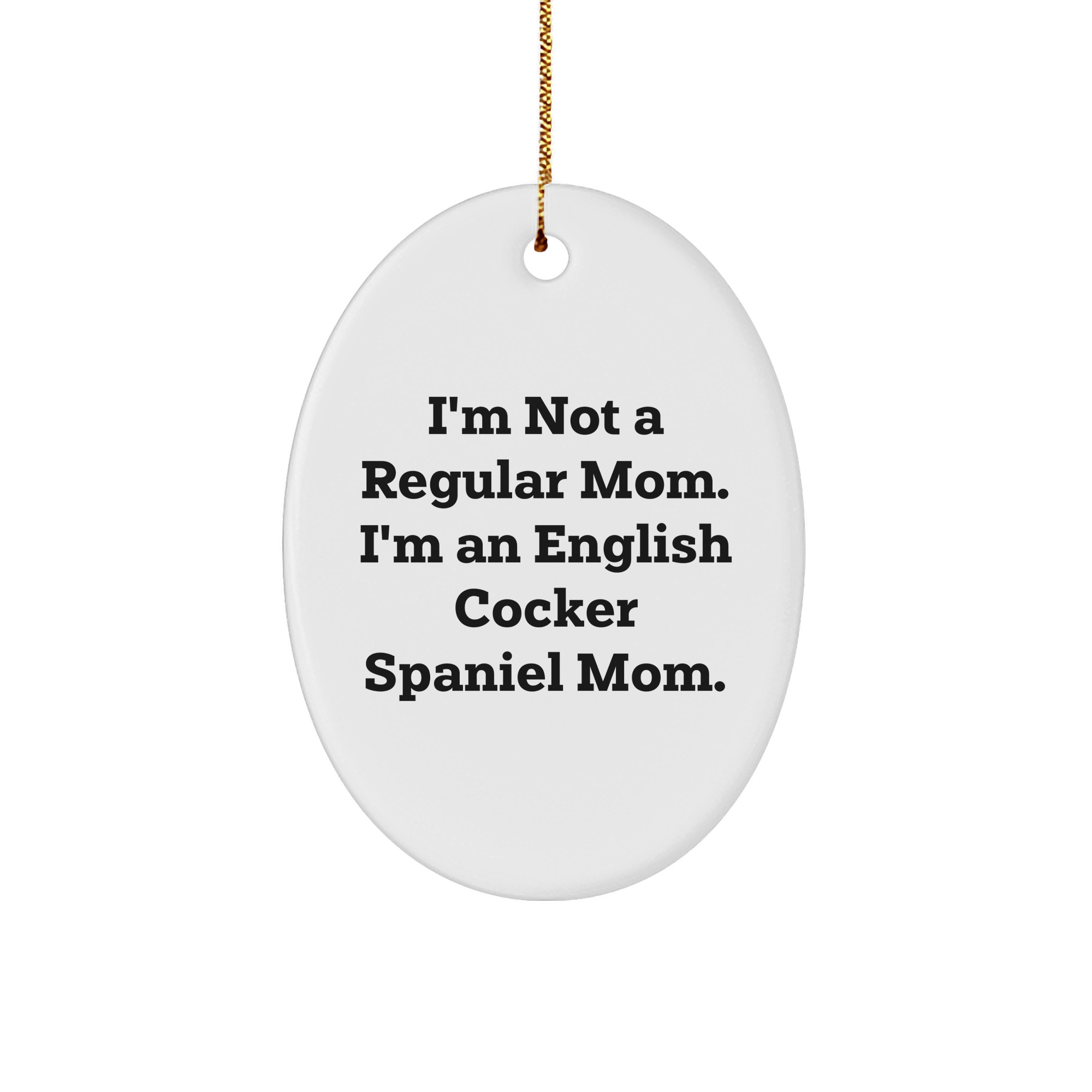 English Cocker Spaniel Mom Oval Ornament Gifts from Family for Christmas - Image 1