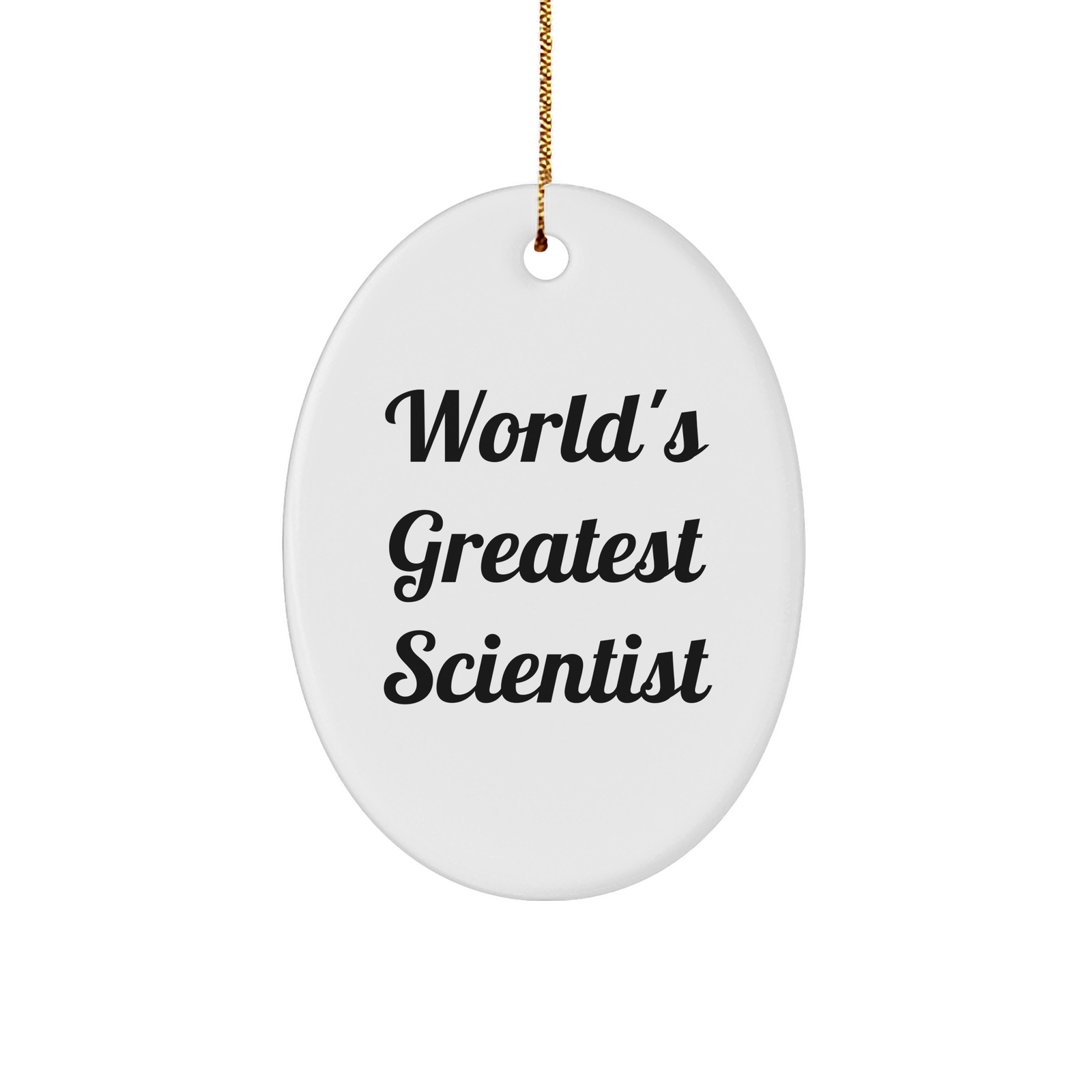 World's Greatest Scientist Oval Ornament, Funny Quote Gifts for Scientist Friends, Christmas Unique Gifts from Friends - Image 1