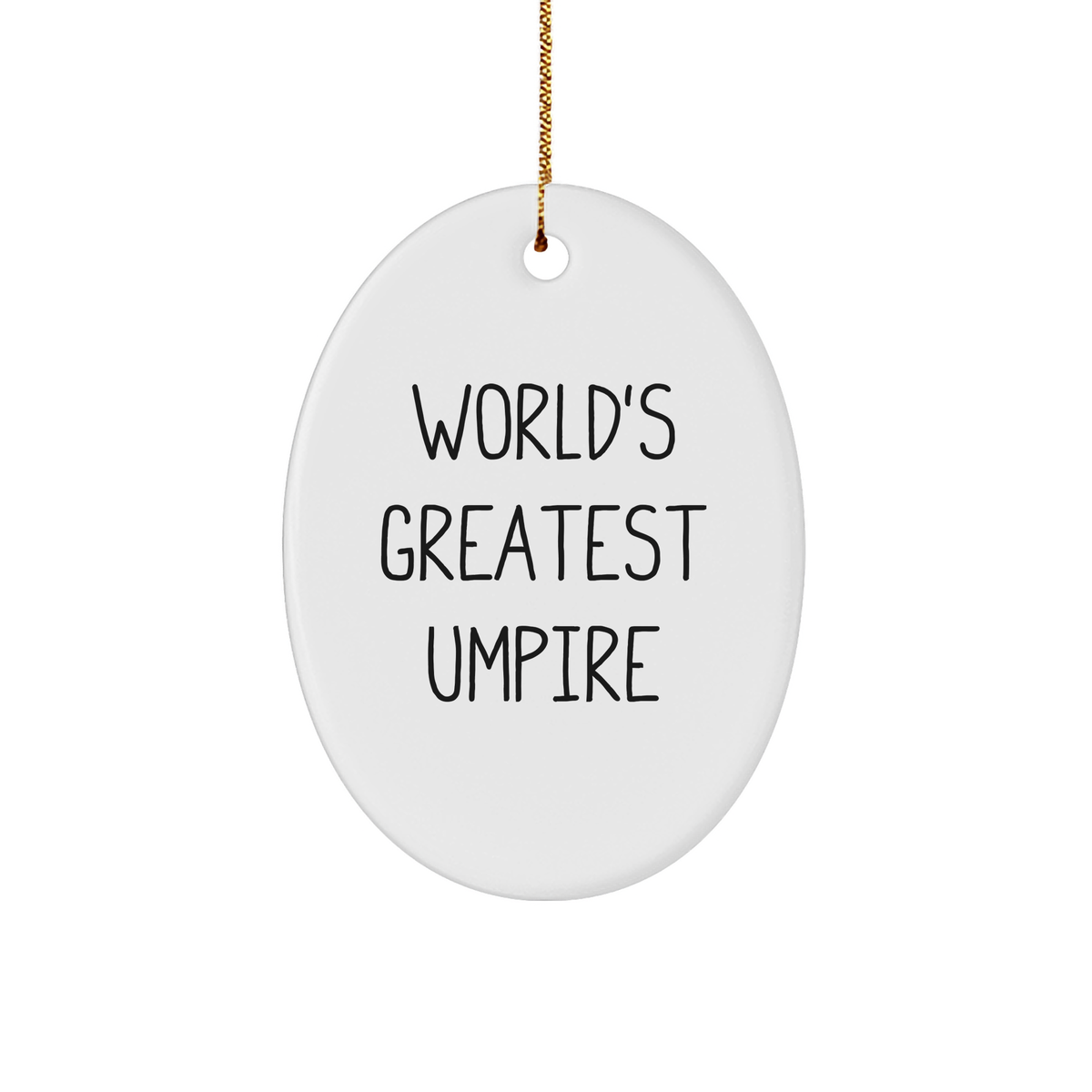 World&#39;s Greatest Umpire Gifts for Men, Funny Oval Ornament for Umpire Lovers, Christmas Unique Gifts from Friends - Image 1