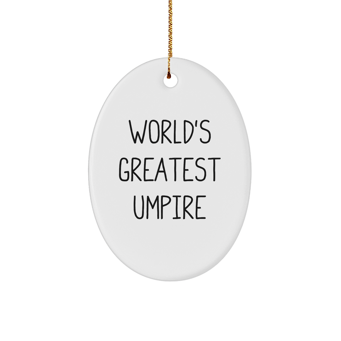 World's Greatest Umpire Gifts for Men, Funny Oval Ornament for Umpire Lovers, Christmas Unique Gifts from Friends - Image 1
