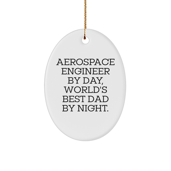 Aerospace Engineer Oval Ornament Gift for Christmas - Funny Quote - Image 1