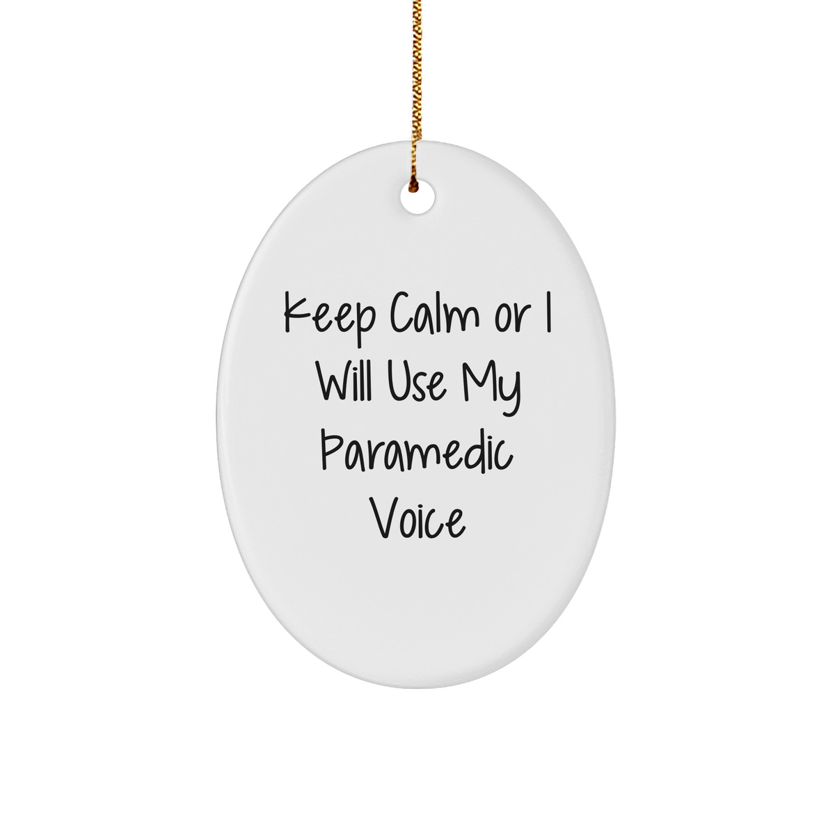 Funny Rescue Worker Gifts from Friends - Keep Calm Or I Will Use My Rescue Worker Voice Oval Ornament, Rescue Worker Christmas Unique Gifts for Men, Women, Family, Coworkers - Image 1