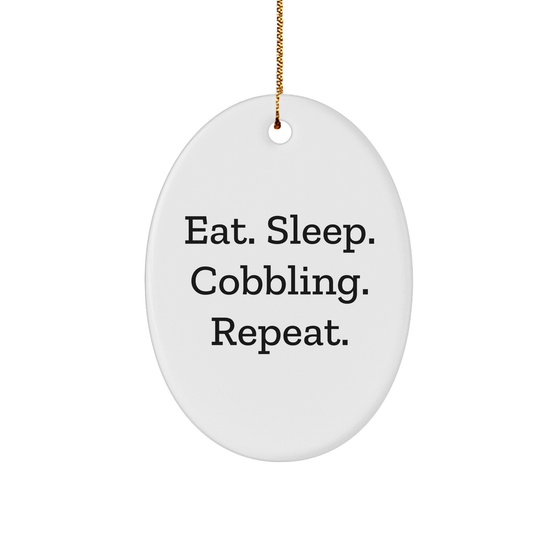 Cobbling Gifts from Friends for Family - Eat. Sleep. Cobbling. Repeat. Oval Ornament, Christmas Novelty - Image 1