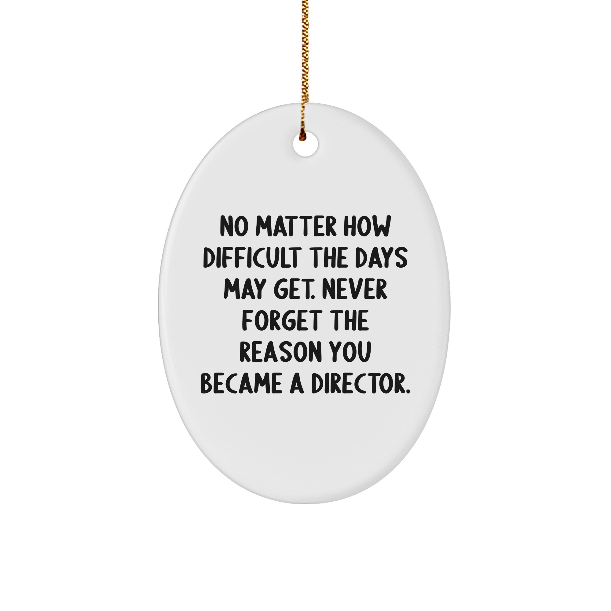 Inspirational Director Oval Ornament Gifts from Men to Friends at Christmas - Image 1