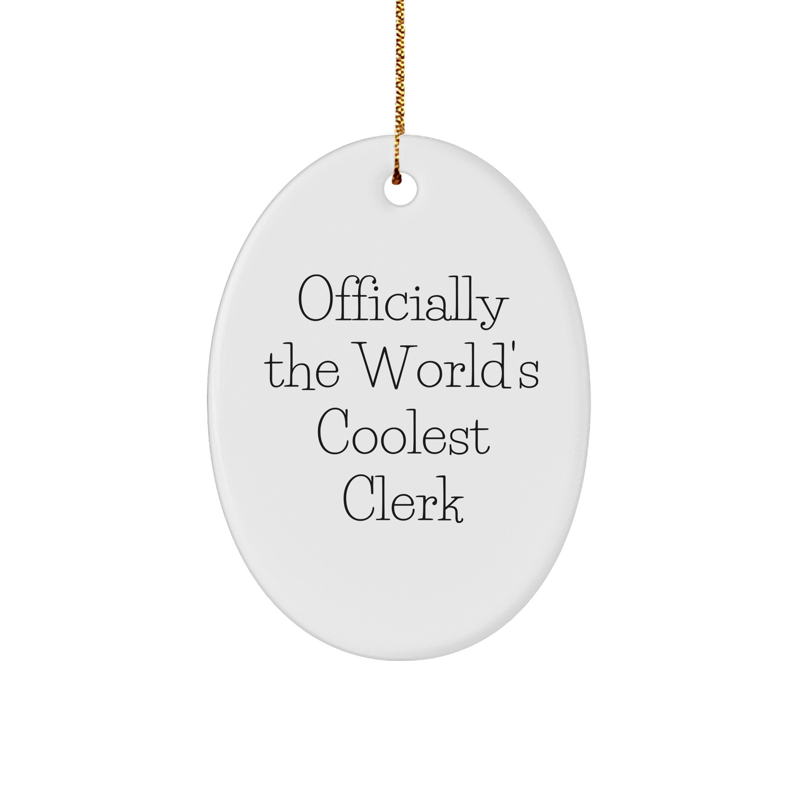 Inspirational Clerk Gifts - Officially The World's Coolest Clerk Oval Ornament for Clerk Lovers, Clerk Appreciation, and Office Humor Gifts for Coworkers at Christmas - Image 1