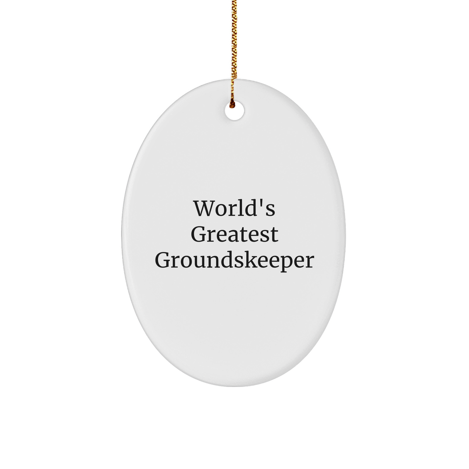 Funny groundskeeper Gifts from Friends for Christmas Oval Ornament, 'World's Greatest' Quote, Durable MDF with High-Gloss Finish - Image 1
