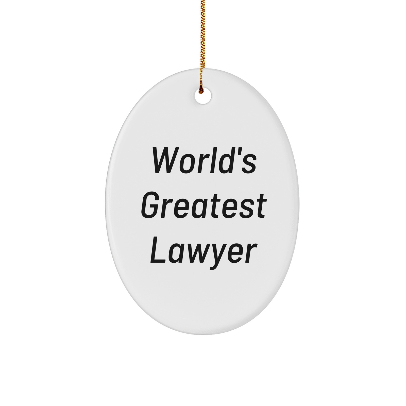 Funny Lawyer Gifts for Men - 'World's Greatest Lawyer' Oval Ornament, White, for Christmas Unique Gifts from Friends to Family - Image 1