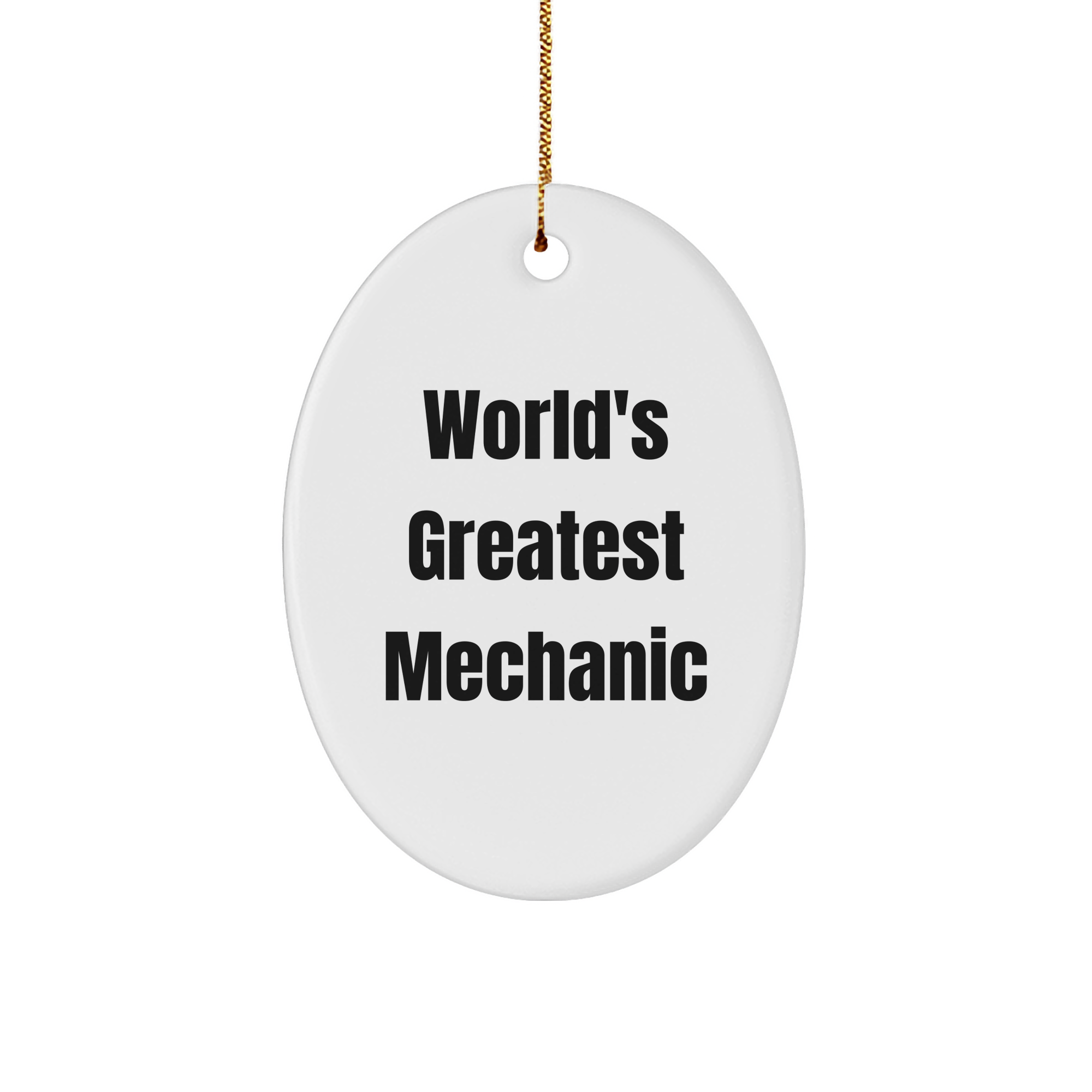 World's Greatest Mechanic Oval Ornament, Funny Mechanic Gifts for Men, Women, Friends, and Family, Christmas Unique Presents - Image 1