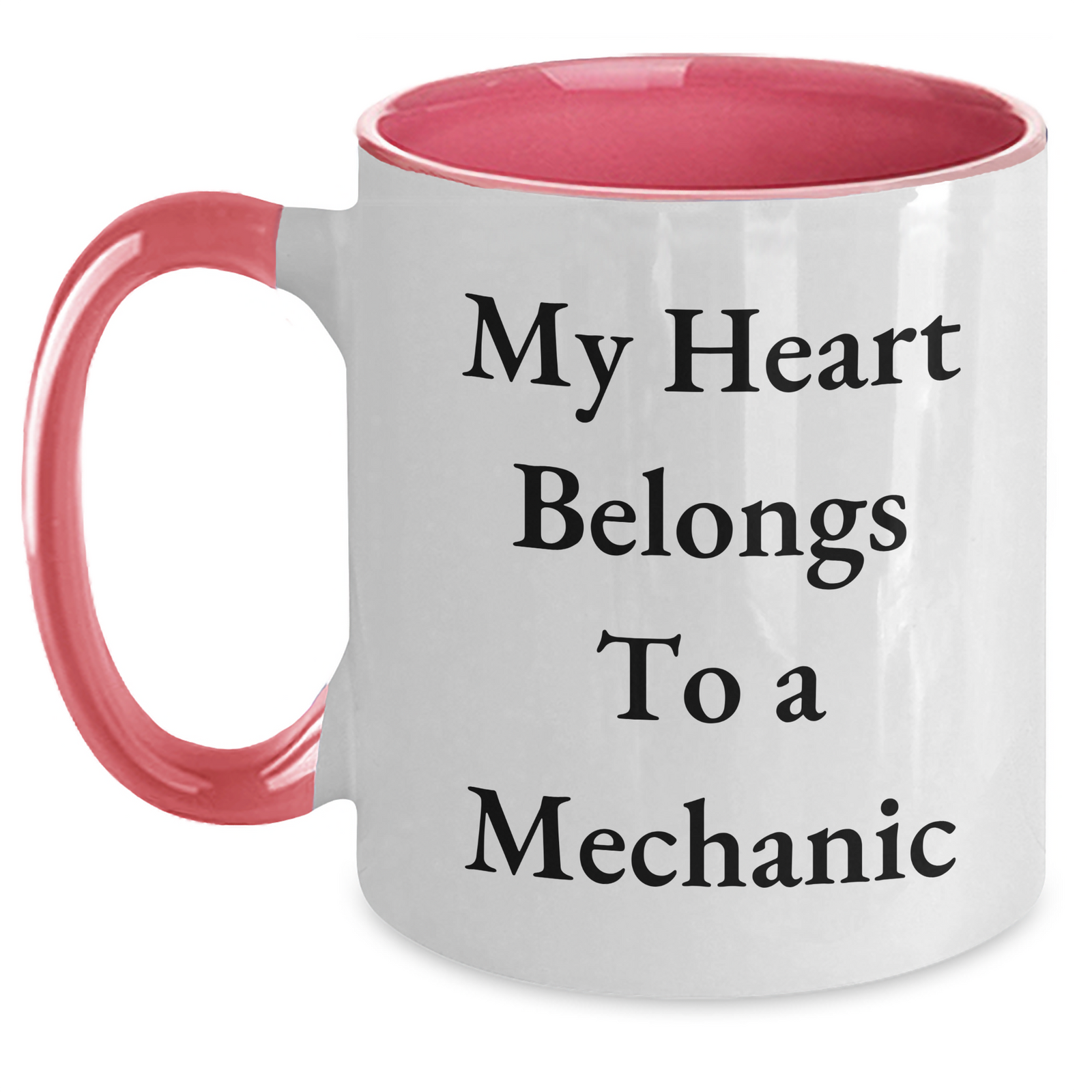 Funny Mechanic Gifts from Men to Men - Two Tone Coffee Mug with My Heart Belongs To A Mechanic Quote for Father's Day Unique Gifts - Main